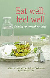 Eat Well, Feel Well by Adéle van der Merwe [EPUB: B015WL5UA6]