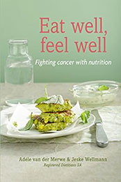 Eat Well, Feel Well by Adéle van der Merwe [EPUB: B015WL5UA6]