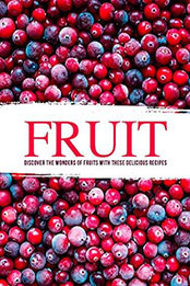 Fruit by BookSumo Press [EPUB: B0C384ZNCB]