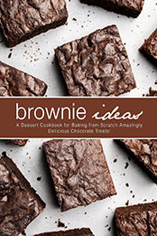 Brownie Ideas by BookSumo Press [EPUB: B0CDBCQVRK]