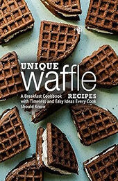 Unique Waffle Recipes by BookSumo Press [EPUB: B0CFWZTRBK]