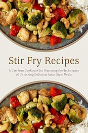 Stir Fry Recipes by BookSumo Press [EPUB: B0CN6888NV]