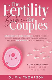 The Fertility Bible for Couples by Olivia Thompson [EPUB: B0CNPWW2FT]