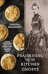Praisesong for the Kitchen Ghosts by Crystal Wilkinson [EPUB: 0593236513]