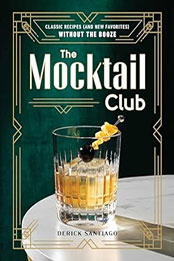 The Mocktail Club by Derick Santiago [EPUB: 1507221630]
