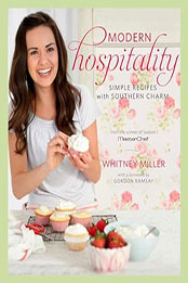 Modern Hospitality by Whitney Miller [EPUB: 160961352X]