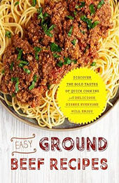 Easy Ground Beef Recipesy by BookSumo Press [EPUB: B0CMB643T3]