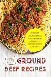Easy Ground Beef Recipesy by BookSumo Press [EPUB: B0CMB643T3]