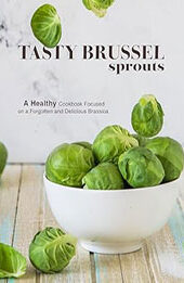 Tasty Brussel Sprouts by BookSumo Press [EPUB: B0CMPXS36T]
