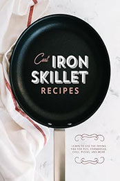 Cast Iron Skillet Recipes by BookSumo Press [EPUB: B0CNN7LHKL]