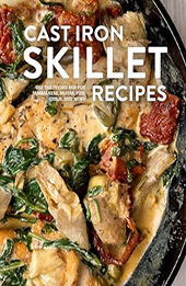 Cast Iron Skillet Recipes by BookSumo Press [EPUB: B0CPTFCGL1]