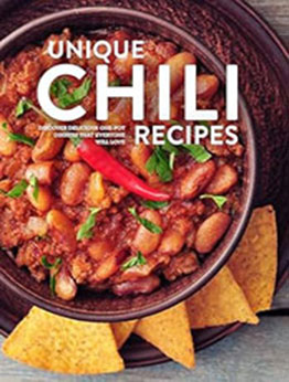 Unique Chili Recipes by BookSumo Press [EPUB: B0CQJ638R2]