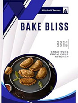 Bake Bliss by Mitchell Turner [EPUB: B0CRBNV7C1]