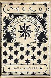 Moro: The Cookbook by Samuel Clark [EPUB: 009188084X]