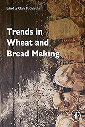 Trends in Wheat and Bread Making by Charis M. Galanakis [EPUB: 0128231912]