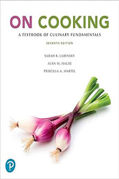 On Cooking 7th Edition by Sarah R. Labensky [EPUB: 0138091161]