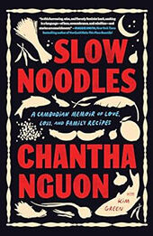 Slow Noodles by Chantha Nguon [EPUB: 1643753495]