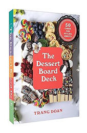 The Dessert Board Deck by Trang Doan [EPUB: 166802554X]