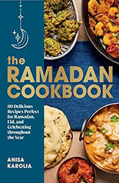 The Ramadan Cookbook by Anisa Karolia [EPUB: 1682688941]