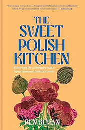 The Sweet Polish Kitchen by Ren Behan [EPUB: 0008590109]