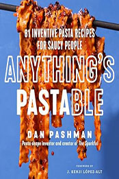 Anything's Pastable by Dan Pashman [EPUB: 0063291126]