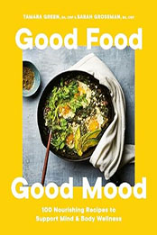 Good Food, Good Mood by Tamara Green [EPUB: 0525611983]