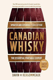 Canadian Whisky, Updated and Expanded 3 Ed by Davin de Kergommeaux [EPUB: 0525612440]