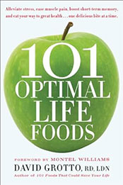 101 Optimal Life Foods by David Grotto [EPUB: 0553386263]