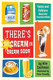 There's No Cream in Cream Soda by Kim Zachman [EPUB: 0762481323]