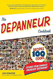 The Depanneur Cookbook by Len Senater [EPUB: 1668002655]