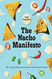 The Nacho Manifesto by Jack Campbell [EPUB: 192541874X]
