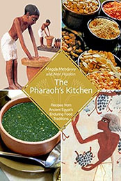 The Pharaoh's Kitchen by Magda Mehdawy [EPUB: 9774163109]