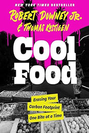 Cool Food by Robert Downey Jr  [EPUB: 9798200962372]