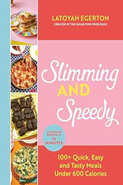 Slimming and Speedy by Latoyah Egerton [EPUB: B0BSFCFS68]