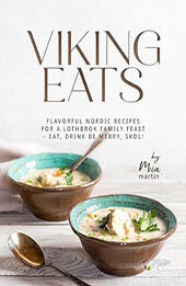 Viking Eats by Mia Martin [EPUB: B0CRJ2NBRC]