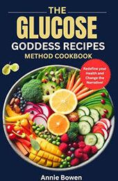 The Glucose Goddess recipes method cookbook [EPUB: B0CTS52W8B]