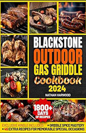 Blackstone Outdoor Gas Griddle Cookbook by Nathan Harwood [EPUB: B0CVQR9H5F]
