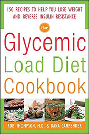 The Glycemic-Load Diet Cookbook by Rob Thompson [EPUB: 0071597395]