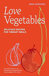 Love Vegetables by Anna Shepherd [EPUB: 0711287805]