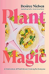 Plant Magic by Desiree Nielsen [EPUB: 0735244901]