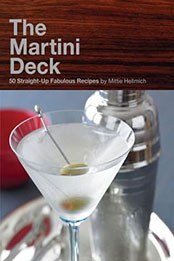 The Martini Deck by Mittie Hellmich [EPUB: 0811859843]
