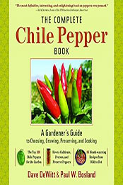 The Complete Chile Pepper Book by Dave DeWitt [EPUB: 0881929204]