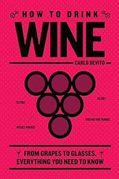 How to Drink Wine by Carlo DeVito [EPUB: 1400340608]