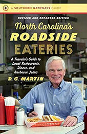 North Carolina’s Roadside Eateries, Revised and Expanded Edition by D. G. Martin [EPUB: 1469660938]