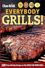 Char-Broil Everybody Grills by Editors of Creative Homeowner [EPUB: 1580112080]