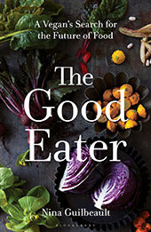 The Good Eater by Nina Guilbeault [EPUB: 1635576997]