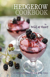 The Hedgerow Cookbook by Wild at Heart [EPUB: 186205956X]