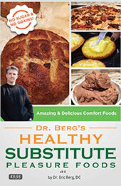 Alternatives to Junk Foods & Sweet Foods by Dr. Eric Berg [EPUB: B00HLQYK02]