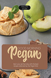 Good Morning Pegan by Penelope Wilder [EPUB: B097T86JRR]