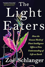 The Light Eaters by Zoë Schlanger [EPUB: 0063073854]